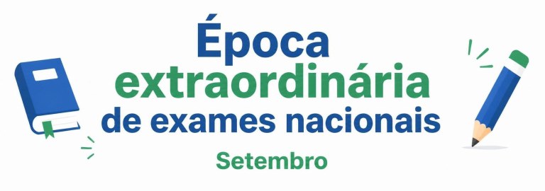 Época Extraordinária de Exames Nacionais